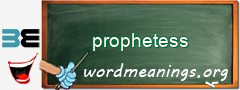 WordMeaning blackboard for prophetess